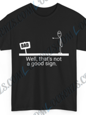 BAD SIGN
