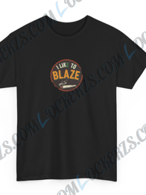 I Like To Blaze" t-shirt