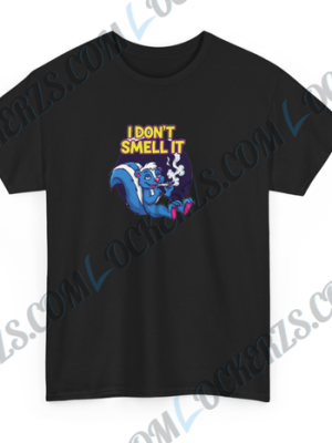 Don't Smell It" Skunk Smoking Joint Funny T-Shirt