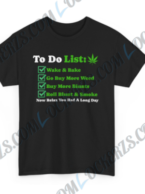 The Weed To Do List